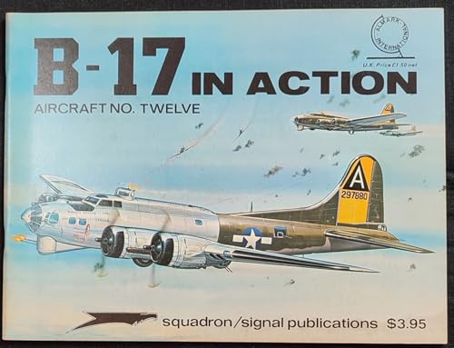 Preisvergleich Produktbild B-17 in action - alles über.., mit vielen Bildern