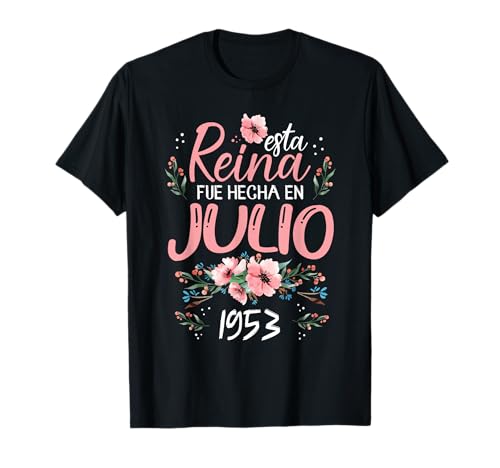 Mujer Hecha En Julio 1953 Mujer Regalo 69 años Cumpleaños Camiseta