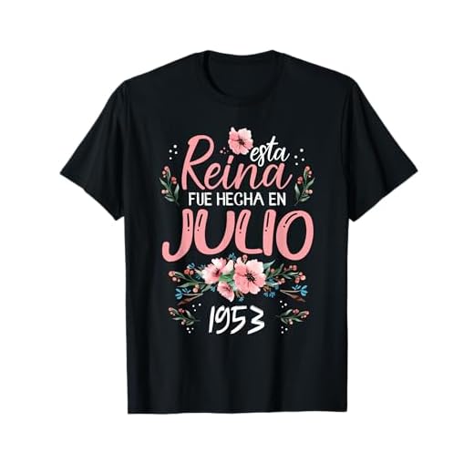 Mujer Hecha En Julio 1953 Mujer Regalo 69 años Cumpleaños Camiseta