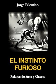 Paperback El instinto furioso (Spanish Edition) [Spanish] Book