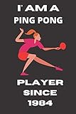 cornilleau infiniti outdoor free ping pong table + cover  I\' AM A PING PONG PLAYER SINCE 1984: Ping Pong Player Journal Notebook lined Pages 6*9 Inch 120 Page Whitepaper Matte Cover For Girls And Boys