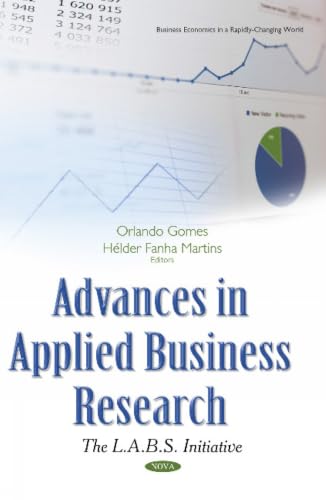 Advances in Applied Business Research: The L.A.B.S. Initiative (Business Economics in a Rapidly-changing World)