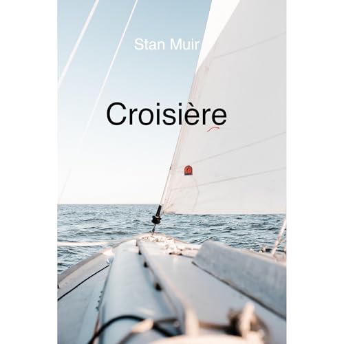 Croisière Audiolibro Por Stan Muir arte de portada