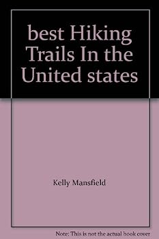 Hardcover Best Hiking Trails in the United States Book