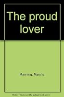 The Proud Lover B0000CN84X Book Cover