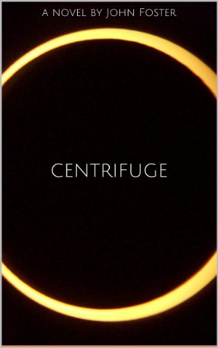 Centrifuge (English Edition)