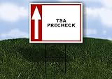 TSA PRECHECK Up Arrow White Red Black 1 Single Sided 18x24 in Yard Road Sign w/stand