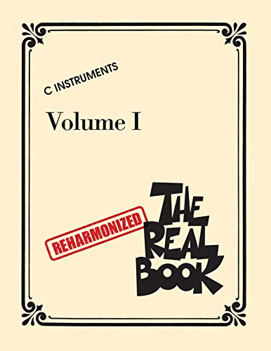 The Reharmonized Real Book Volume 1 pour instruments en Do version anglaise