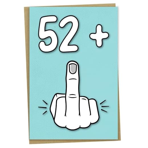 Tarjeta de 53 cumpleaños, 52 + 1, divertida tarjeta de cumpleaños para mujeres u hombres de 53 años