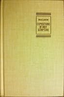 Expositions of Holy Scripture Volume 7 : St. Matthew 9-28 B002IAVHKW Book Cover
