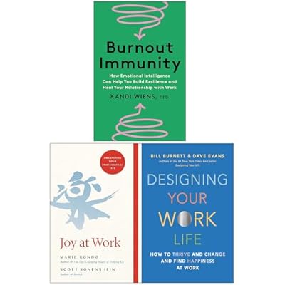 Burnout Immunity, Joy at Work & Designing Your Work Life 3 Books Collection Set
