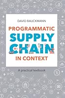 Programmatic supply chain in context: A practical textbook 8011028219 Book Cover