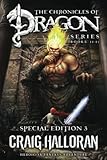 The Chronicles of Dragon Series: Special Edition #3 (Books 11-15): Heroic YA Fantasy Adventure