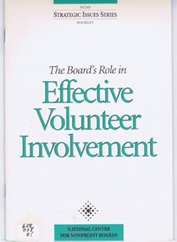 Paperback The Board's Role in Effective Volunteer Involvement Book