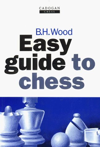 Buy Easy Guide to Chess (Cadogan Chess Books) — BookShops.in