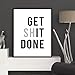 Chsdec Lettering Typography Inspirational Success Art Print Get Shit Done Quote Inspired Poster，Classroom Gym Motivation 12