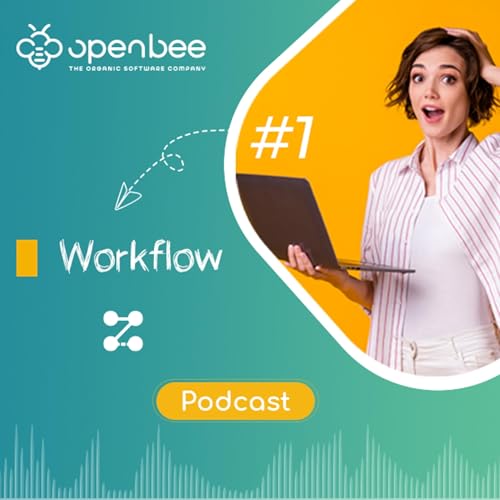 #1 Acc&eacute;l&eacute;rez vos processus de validation de documents avec le module Workflow Podcast Por  arte de portada