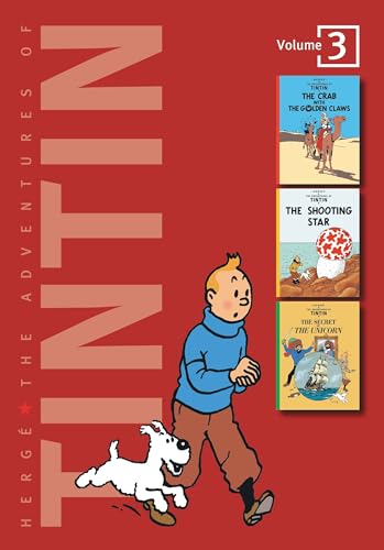 The Adventures of Tintin, Vol. 3: The Crab with the Golden Claws / The Shooting Star / The Secret of the Unicorn (3 Volumes in 1)