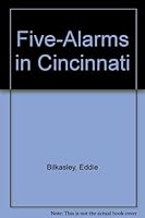 Five-Alarms in Cincinnati 0974673102 Book Cover