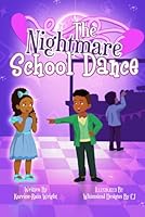 The Nightmare School Dance B0D55N6MZJ Book Cover