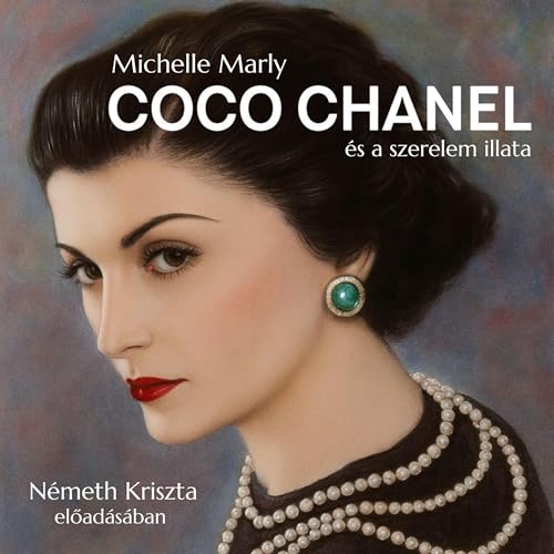 Coco Chanel &eacute;s a szerelem illata Titelbild