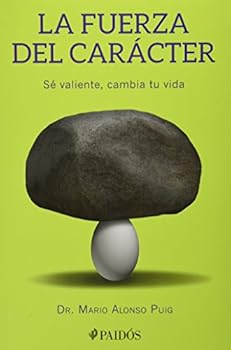 Paperback La fuerza del carácter [Spanish] Book