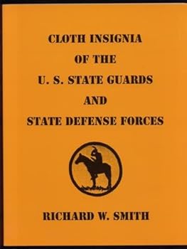 Paperback Cloth insignia of the U.S. state guards and state defense forces Book