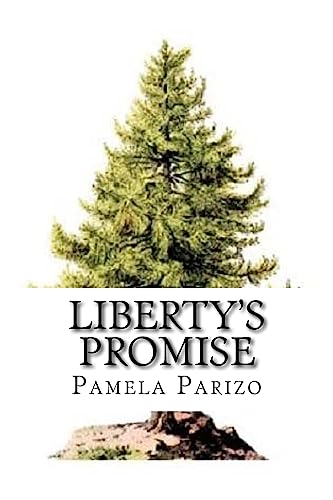 Liberty's Promise