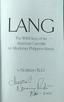 Paperback Lang: The WWII Story of an American Guerrilla on Mindanao, Philippine Islands Book