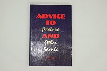 Paperback Advice to Pastors and Other Saints Book