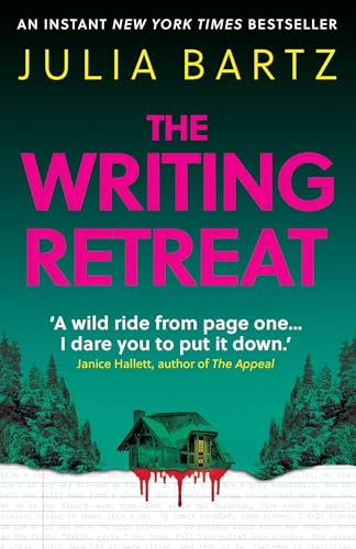 Bartz, Julia: The Writing Retreat