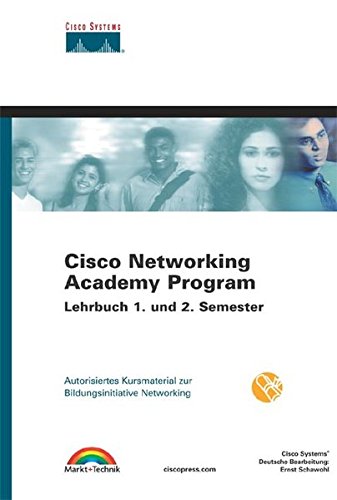 Cisco Networking Academy Program - Lehrbuch 1. und 2. Semester . Autorisiertes Kursmaterial zur Bild Cisco Networking Academy Program - Lehrbuch 1. und 2. Semester . Autorisiertes Kursmaterial zur Bild