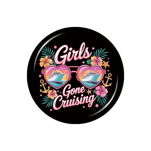 Girls Gone Cruising 2026 Badge Decor Fashion Gifts for Backpacks