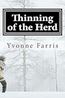 Thinning of the Herd 1507797591 Book Cover