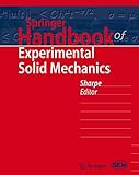 Springer Handbook of Experimental Solid Mechanics
