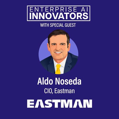 Productizing AI and Internal Copilots with Eastman CIO Aldo Noseda