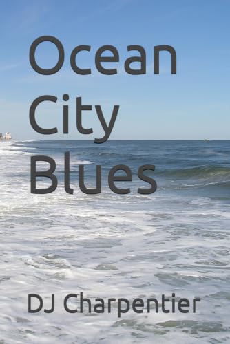 Ocean City Blues (Reggie Slater Mysteries)
