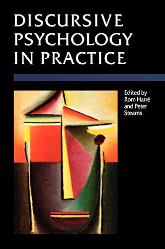 Discursive Psychology in Practice (Research and Practice)