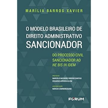 Capa do livro O Modelo Brasileiro de Direito Administrativo Sancionador: Do processo civil sancionador ao ne bis in idem