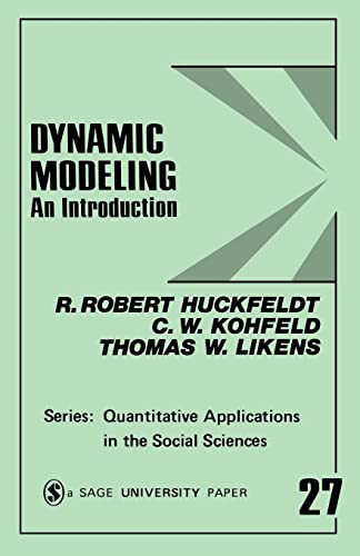 Dynamic Modeling: An Introduction (Quantitative Applications in the Social Sciences)