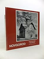 Novgorod Architectural Monuments 11th - 17th Centuries B000JJXHES Book Cover