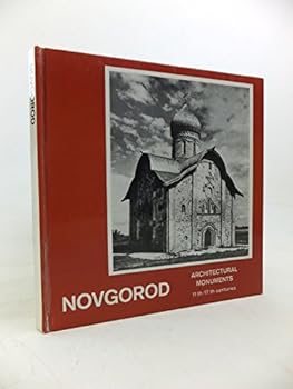 Hardcover Novgorod Architectural Monuments 11th - 17th Centuries Book