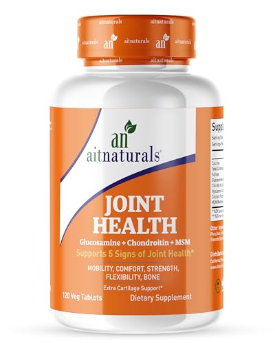 Aitnaturals Joint Health - 120 Tablets| Advanced Formula with Glucosamine Chondroitin & MSM | Enhances Bone Health Mobility Maintain Flexibility| Relief for Joint Discomfort Repair Cartilage
