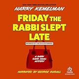 Friday the Rabbi Slept Late: A Rabbi Small Mystery, Book 1