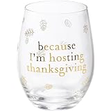 Primitives by Kathy Wine Glass - I'm Hosting Thanksgiving
