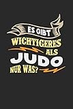 Es gibt wichtigeres als Judo nur was?: Notizbuch A5 gepunktet (dotgrid) 120 Seiten, Notizheft / Tagebuch / Reise Journal, perfektes Geschenk für Judoka