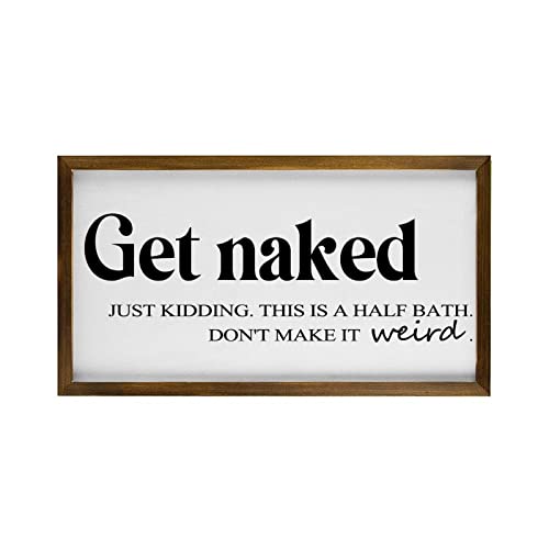 Panneau en bois Get Naked Just Kidding cadre mural vintage pour salon et chambre