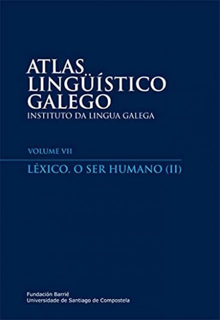 Portada de Atlas Lingüístico Galego Léxico. O ser humano