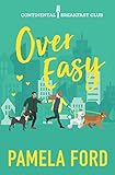 Over Easy (The Continental Breakfast Club) (Volume 1)
