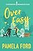 Over Easy (The Continental Breakfast Club) (Volume 1)